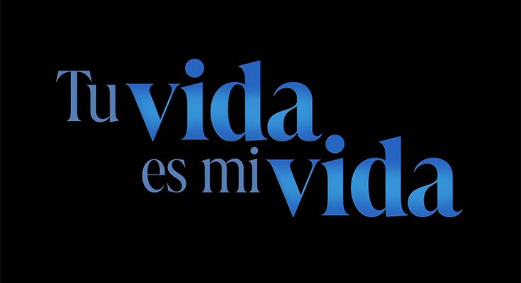 Tu Vida Es Mi Vida Capitulo 1 Completo