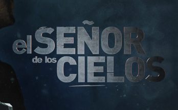 El Señor De Los Cielos 9 Capitulo 67 Completo